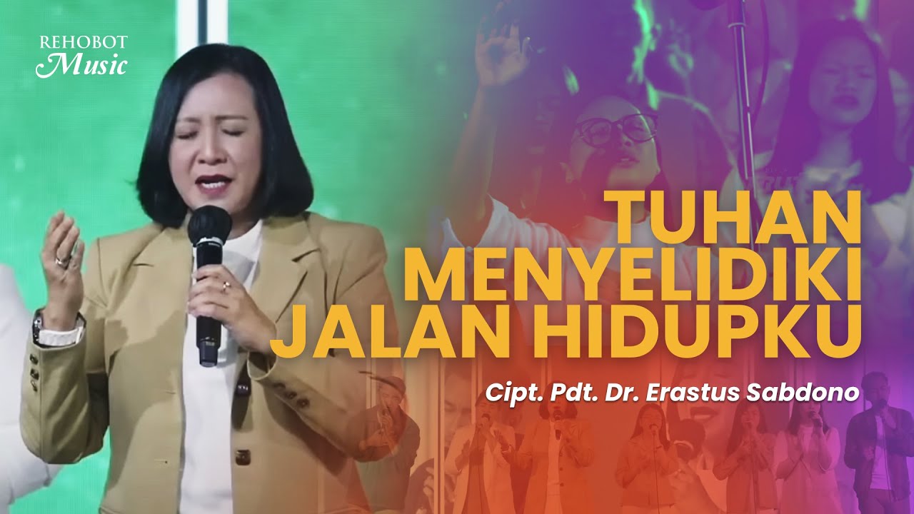 Tuhan Menyelidiki Jalan Hidupku (Live) - Rehobot Music