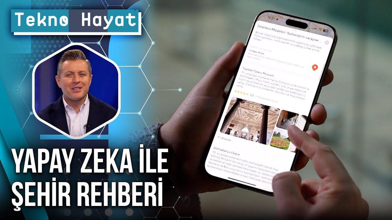 Seyahat Planlamada Yapay Zeka Dönemi | Tekno Hayat - 5 Nisan 2025