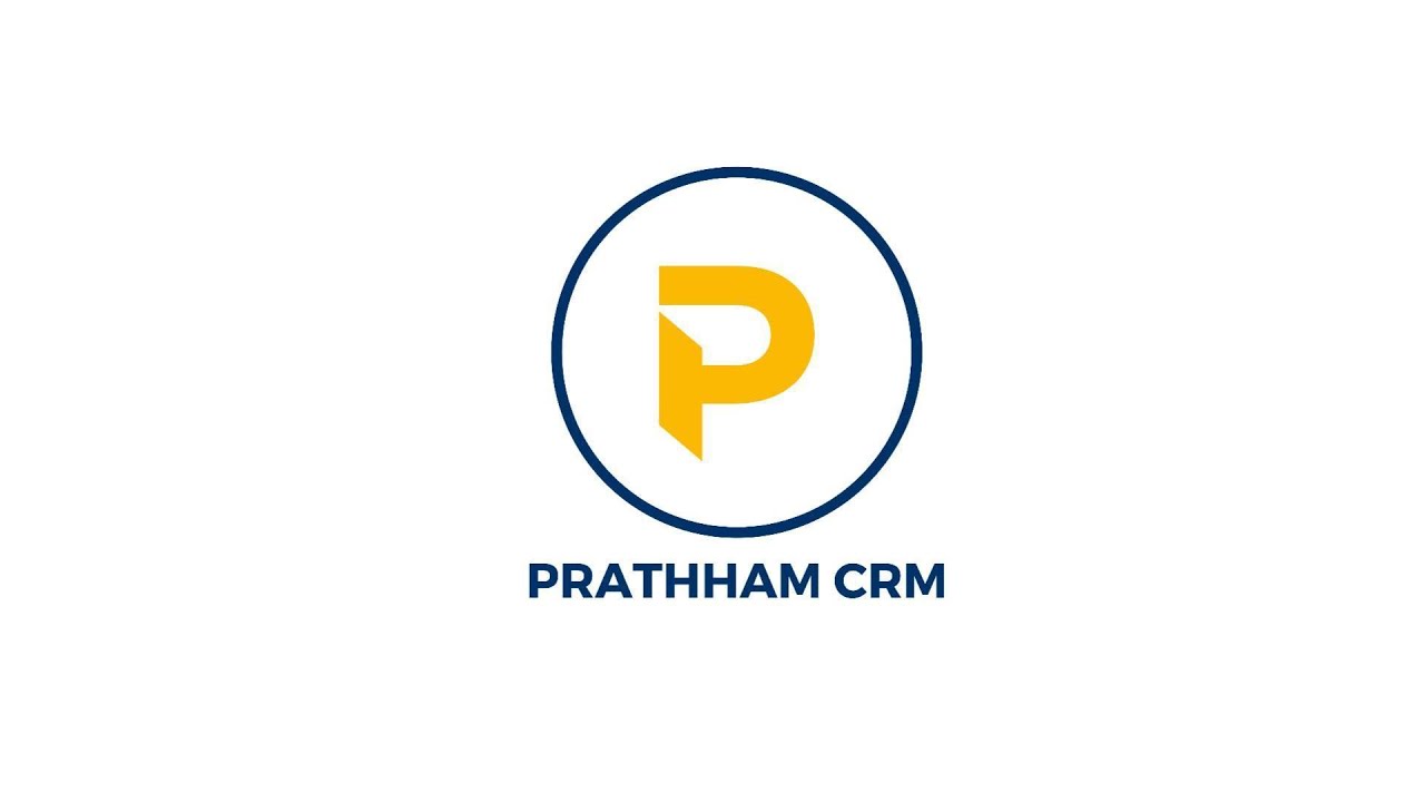 Introducing To Pratham CRM