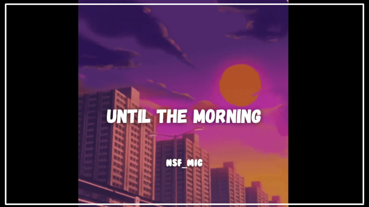 (LOFI) Dr Dre X Kendrick Lamar Type Beat - "UNTIL THE MORNING" - Prod. NSF_Mig (2021)