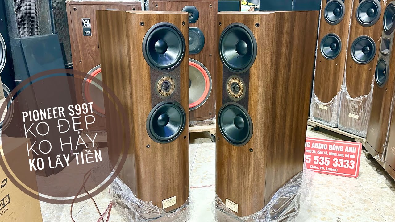 Loa Pioneer S99twin dòng loa đời cao đang chơi của hãng,ko đẹp ko hay ko lấy tiền,Lh 035.535.3333