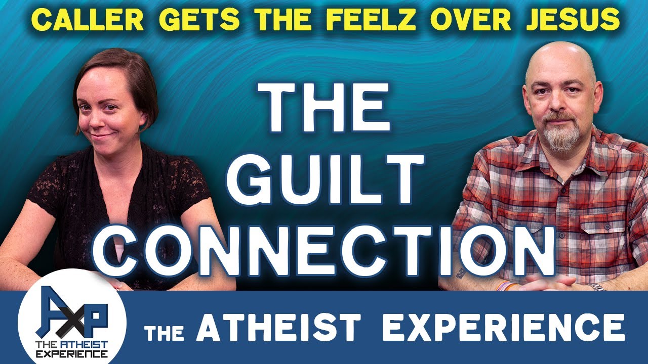 Depictions Of Jesus Make The Caller Fearful & Guilty | Lisa-CO |Atheist Experience 25.33