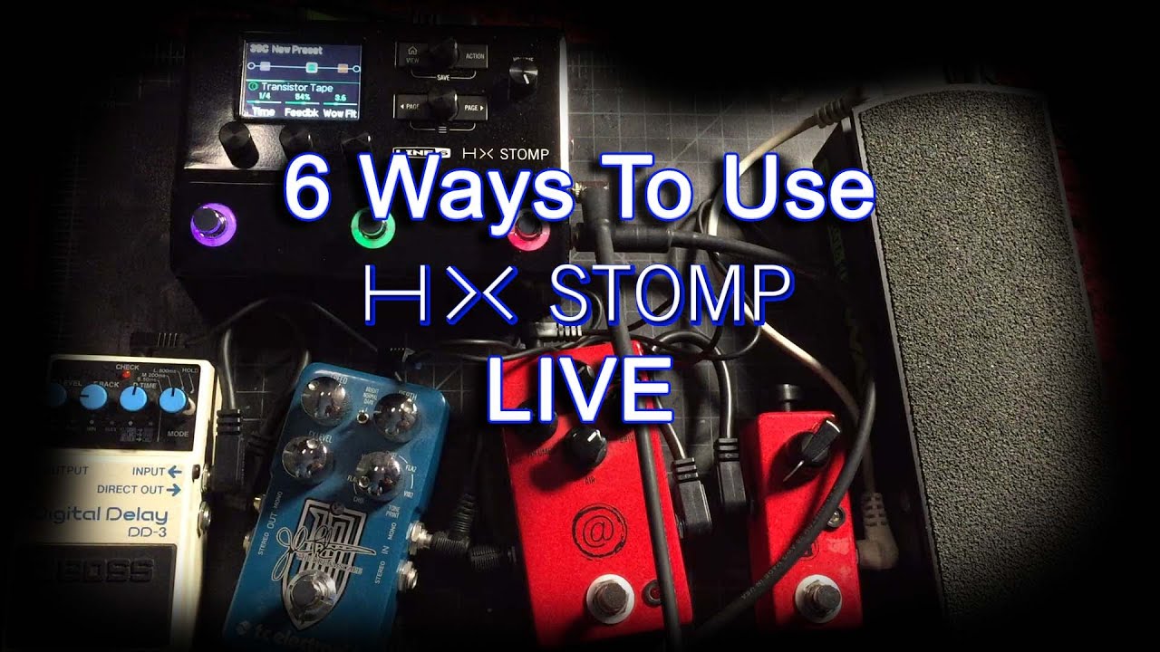 6 Ways To Use the Line 6 HX Stomp at a Live Gig