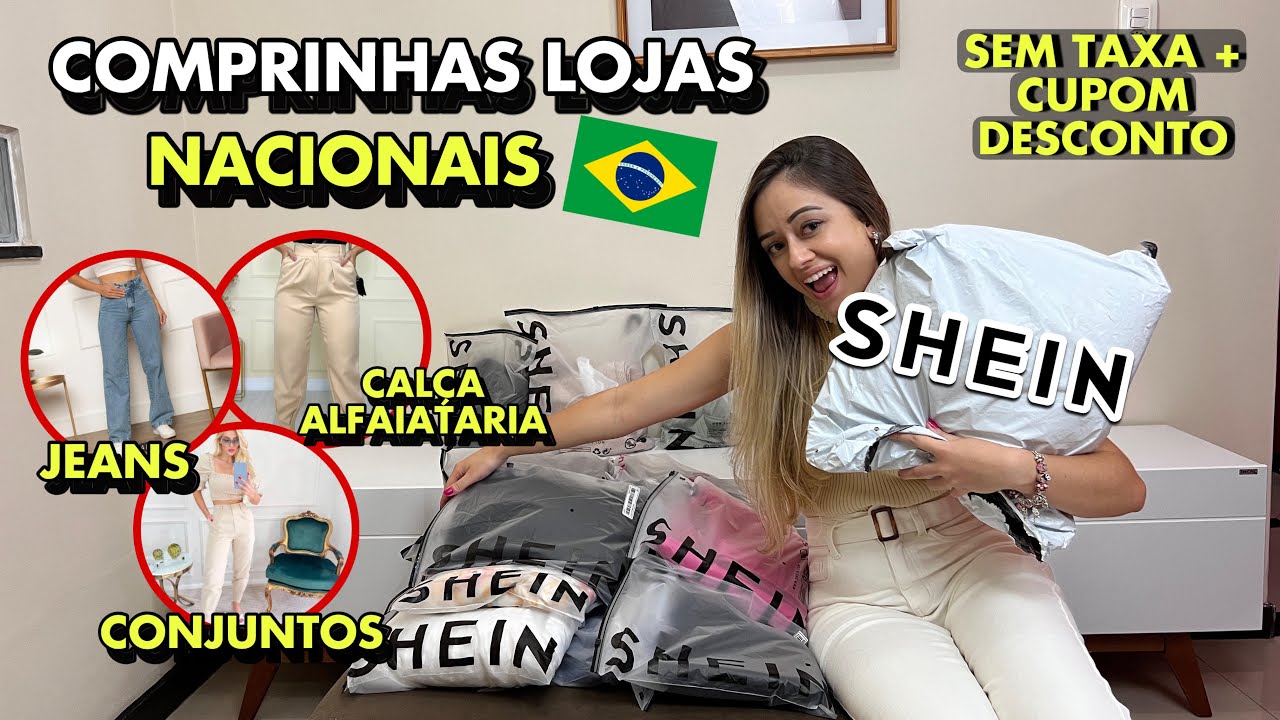 SHEIN BRASIL, COMPRINHAS SHEIN NACIONAL | SHEIN BRASIL É CONFIÁVEL? | CUPOM SHEIN NACIONAL SEM TAXAS