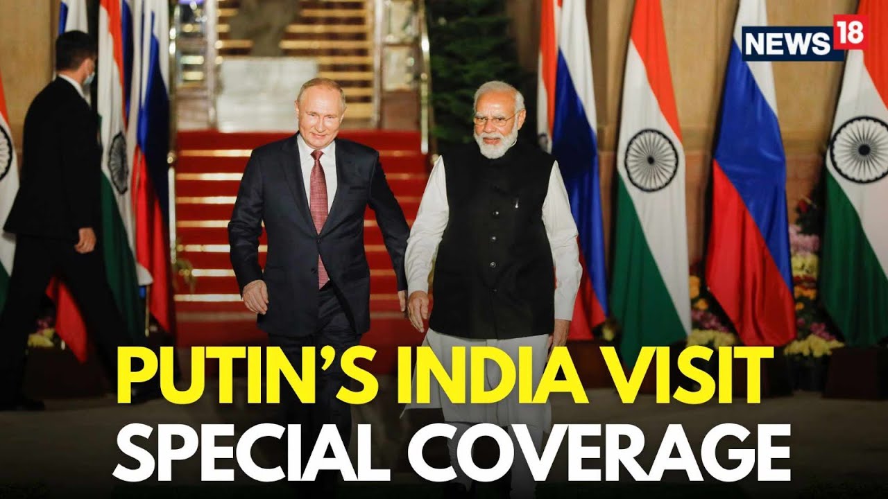 Putin In India LIVE | President Putin Visits India For 23rd India-Russia Annual Summit | N18L
