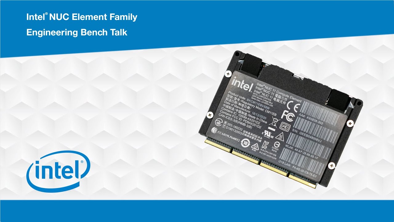 The Intel&reg; NUC Element Family - Engineering Bench Talk | Mouser Electronics