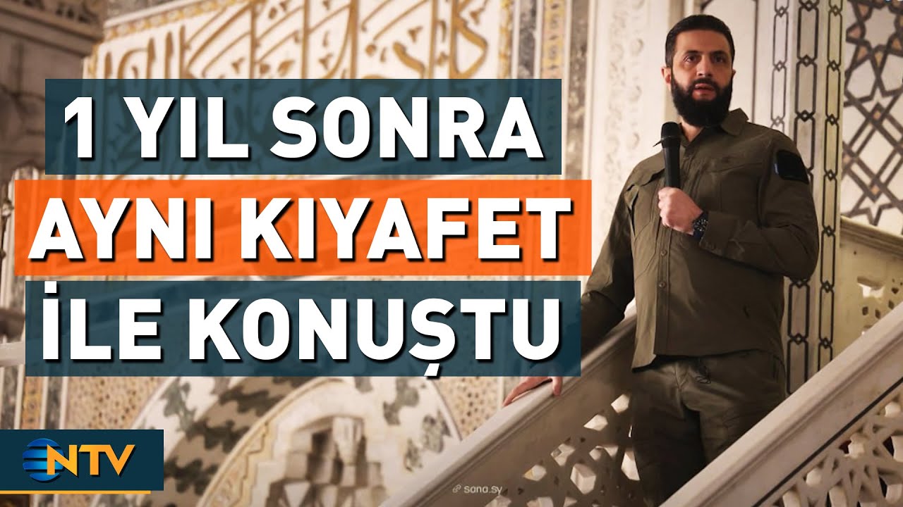 Suriye Cumhurbaşkanı Şara, Tam 1 Yıl Sonra Aynı Kıyafet İle Mesajlar Verdi | NTV