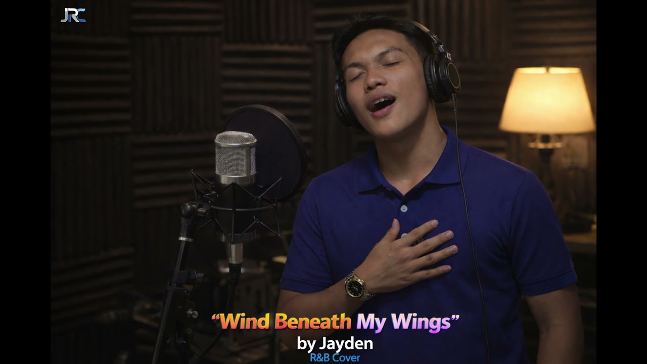 WIND BENEATH MY WINGS by Jayden  - R&B COVER