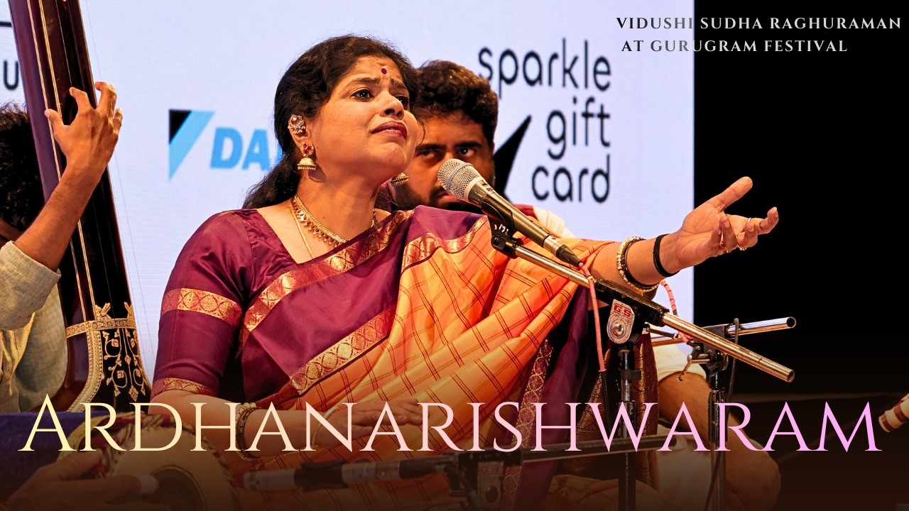 Ardhanarishwaram in Raga Kumudakriya | Sudha Raghuraman & Carnatic Ensemble | Mahashivratri Special