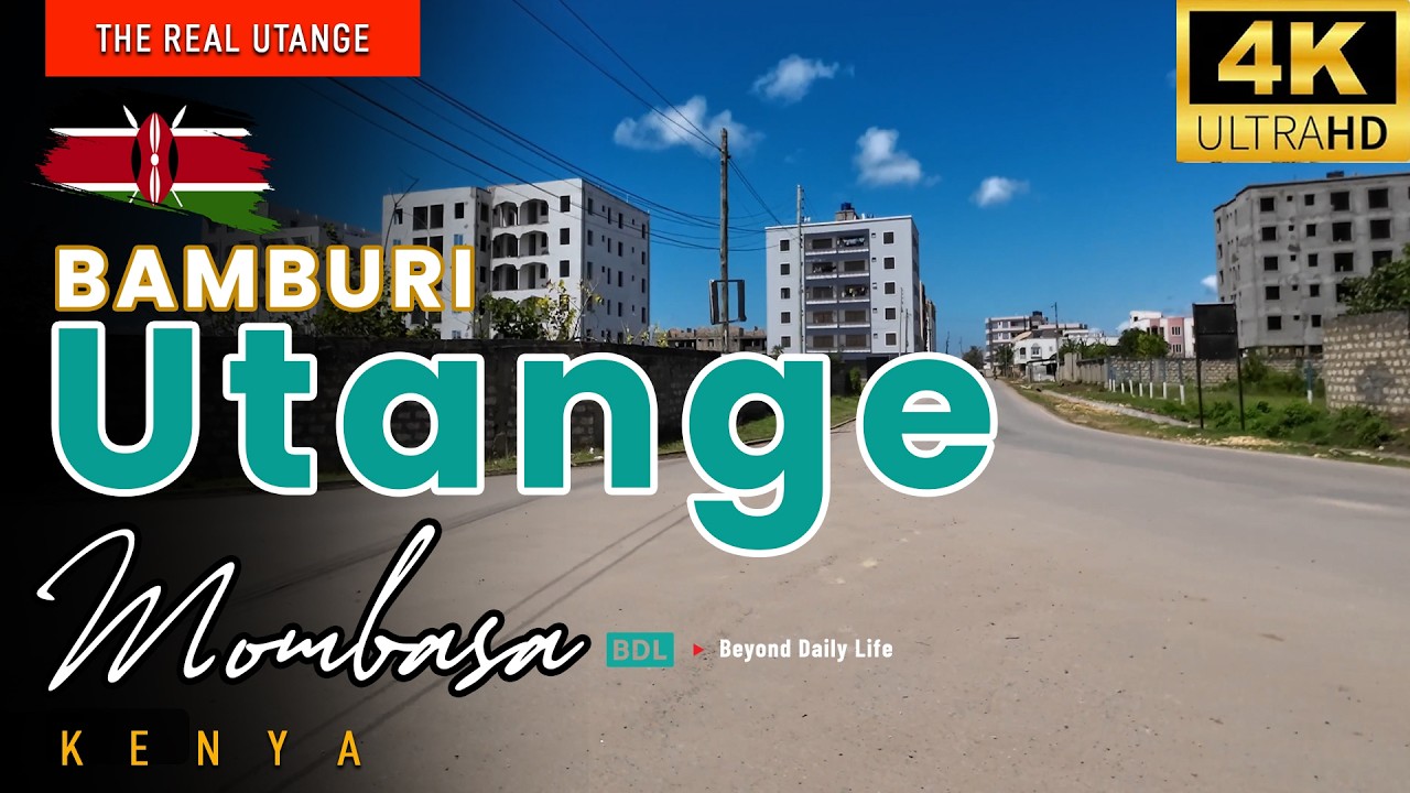 Bamburi Utange - Mombasa’s Rising Neighborhood | 4k