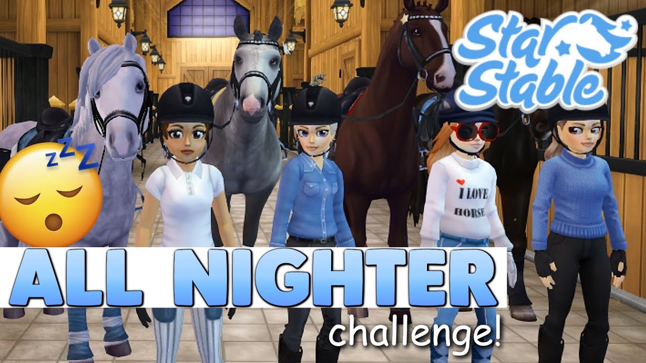 Star Stable — Никогда не устраивайте челлендж на всю ночь 😴💤