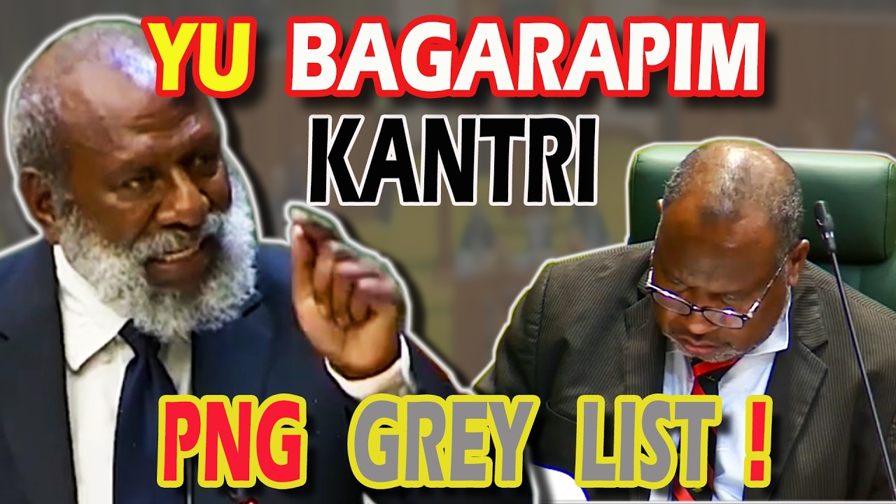 KUA DEMANDS ANSWERS: Why Was PNG Grey Listed?
