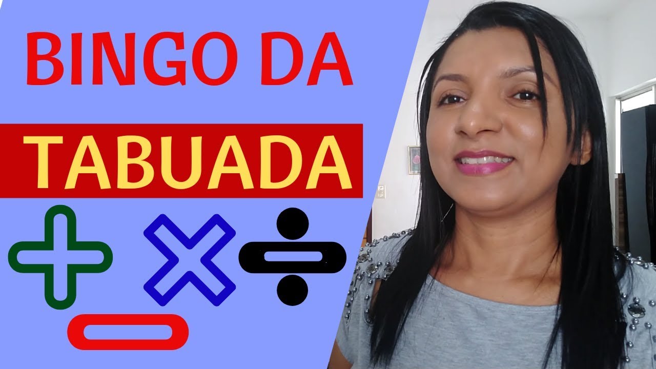 DINÂMICA / BINGO DA TABUADA - AS 4 OPERAÇÕES | Professor em Sala