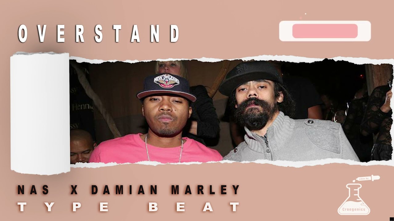 (Free) Overstand | Nas x Damian Marley type beat