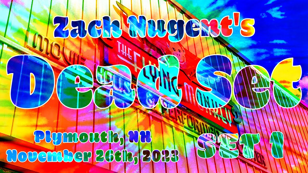 Zach Nugent's Dead Set - 11.26.23 - Plymouth, NH (Set 1)