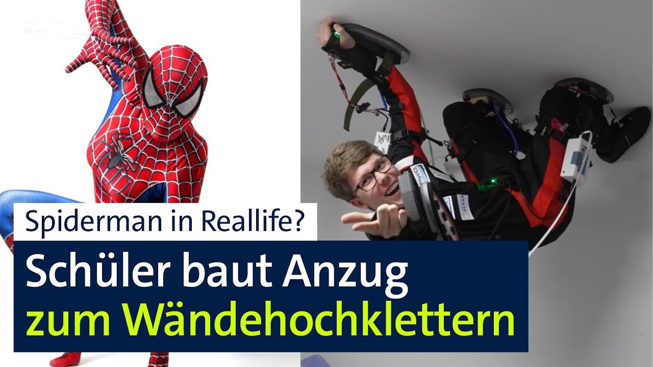 Vorbild Spiderman: Schüler klettert mit selbstgebautem Anzug Wände hoch | Abendschau | BR24