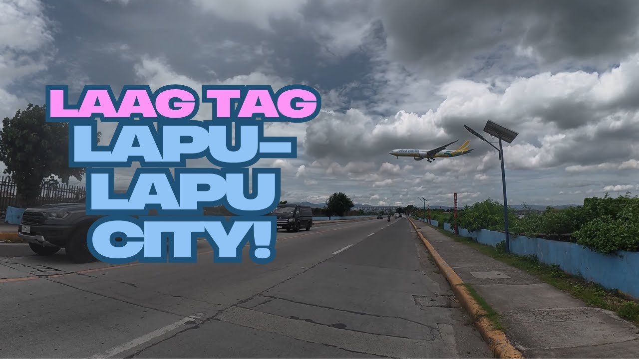 LAPU-LAPU CITY ROAD TOUR | WHAT'S NEW? | FAST FOOD CHAINS | RORO | HOW ABOUT THE TRAFFIC? |