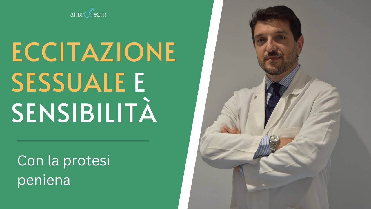 ECCITAZIONE E SENSIBILITÀ con la protesi peniena: come cambiano? | Le domande dei pazienti