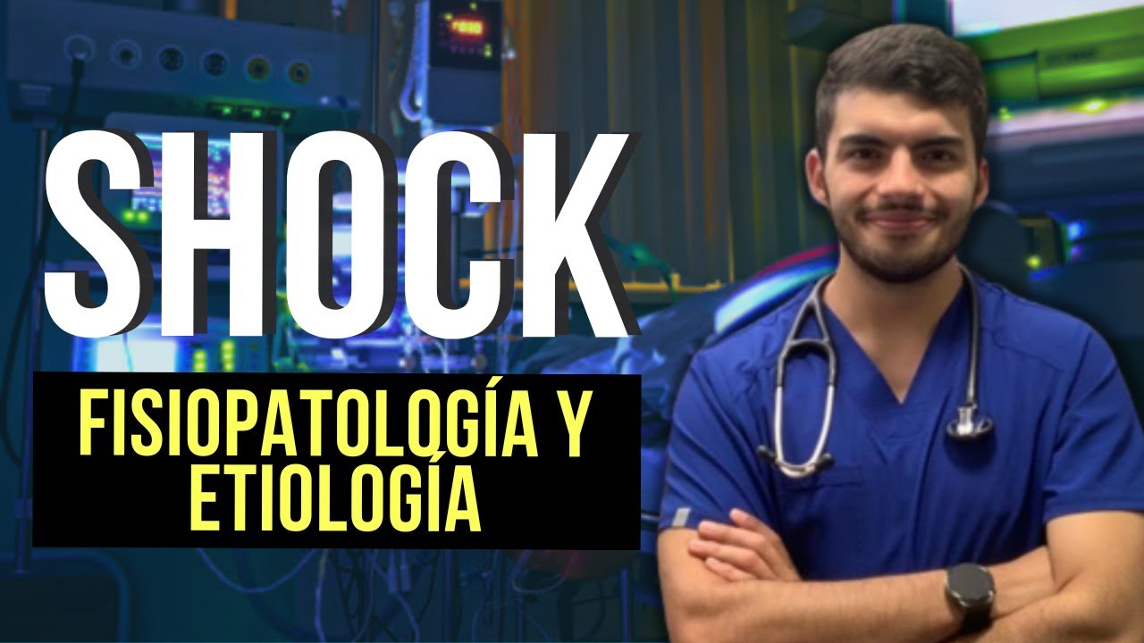 Shock circulatorio 💉| Fisiopatología y etiologías (Parte 1)