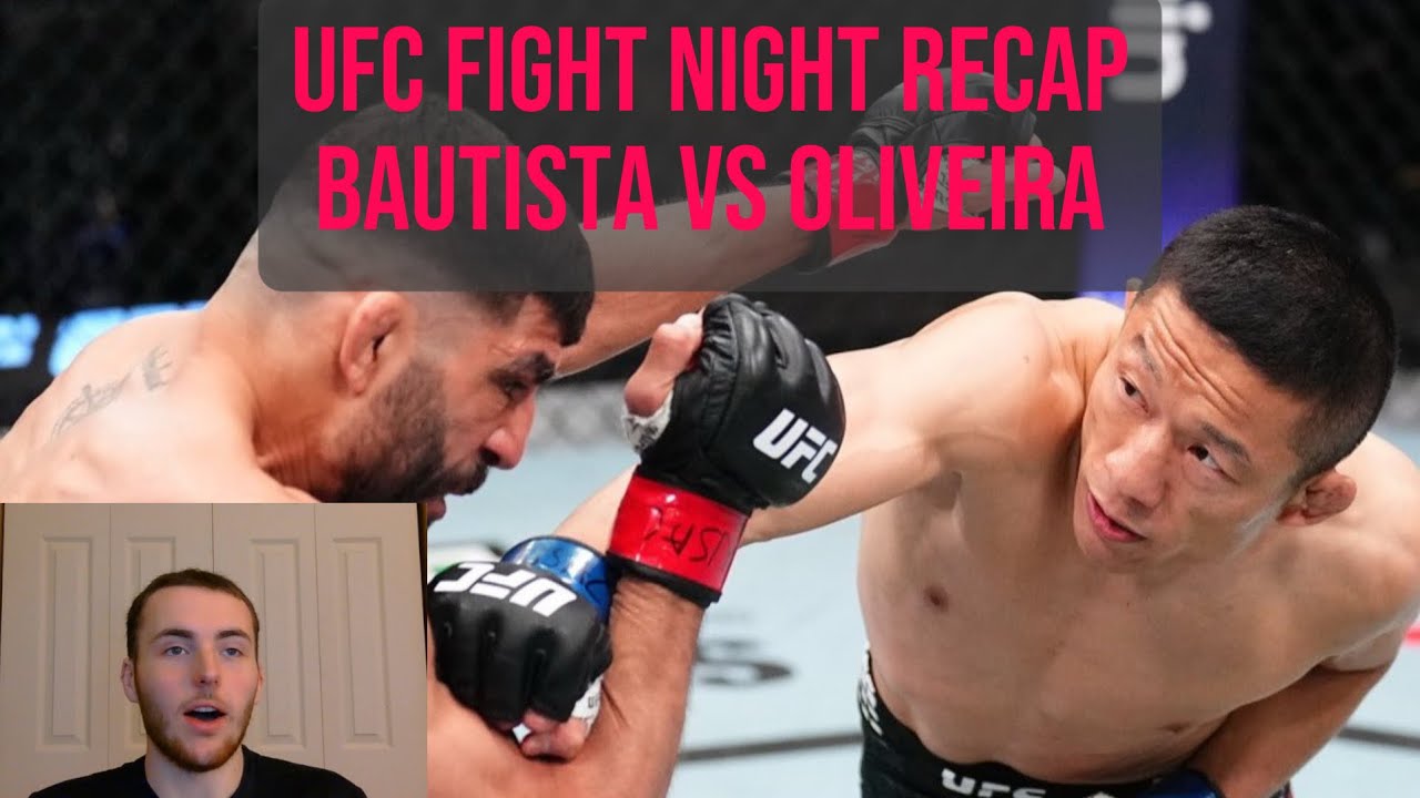 UFC Fight Night Bautista vs Oliveira Full Card Recap/Breakdown