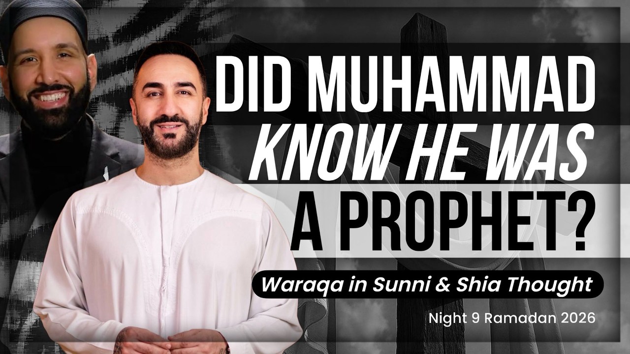 9 . Did Muhammad Know He Was A Prophet? | Sayed Ammar Nakshawani | Ramadan 2026