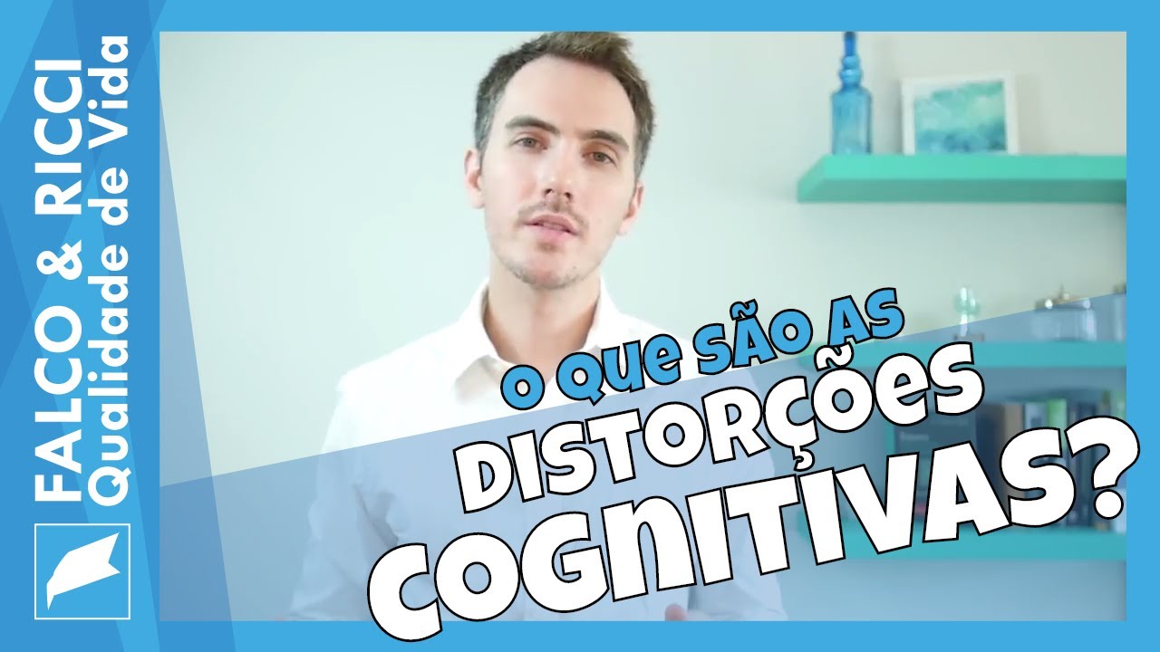 Distorções Cognitivas