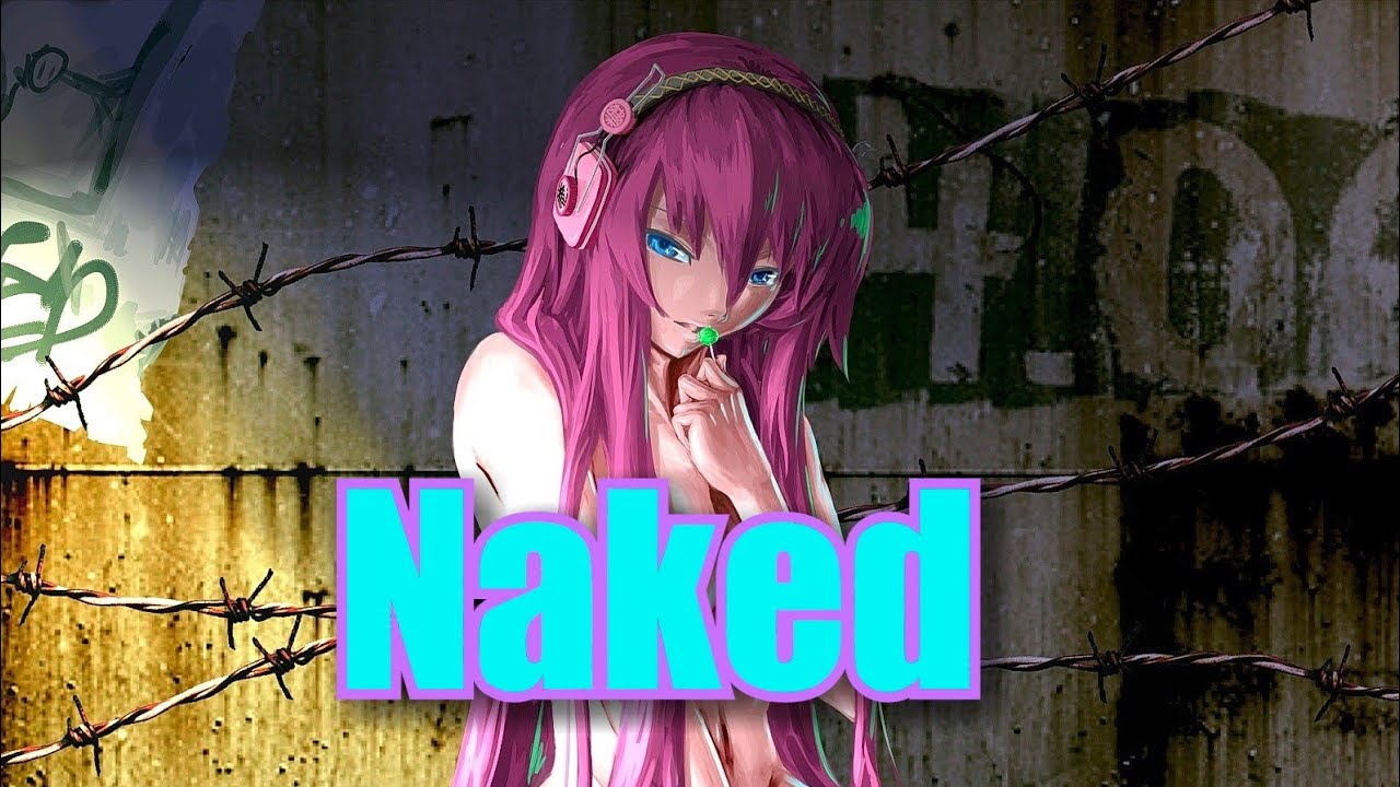 Nightcore - Naked (With My Headphones On)