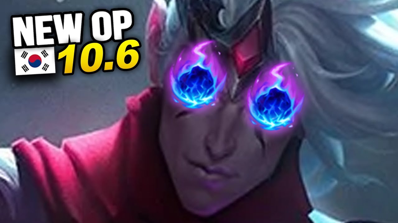 9 New OP Builds and Champs in Korea Patch 10.6 SEASON 10 (League of Legends)