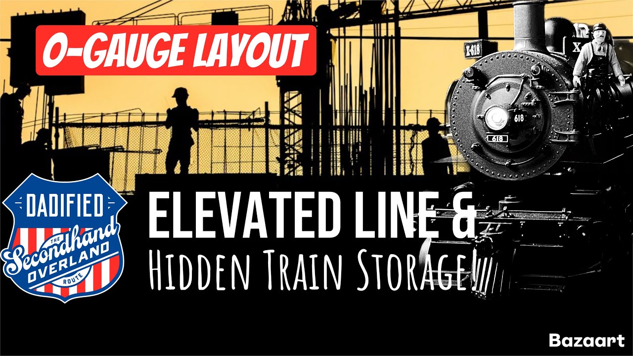 O-Gauge Elevated Line Makeover & Hidden Train Storage!!