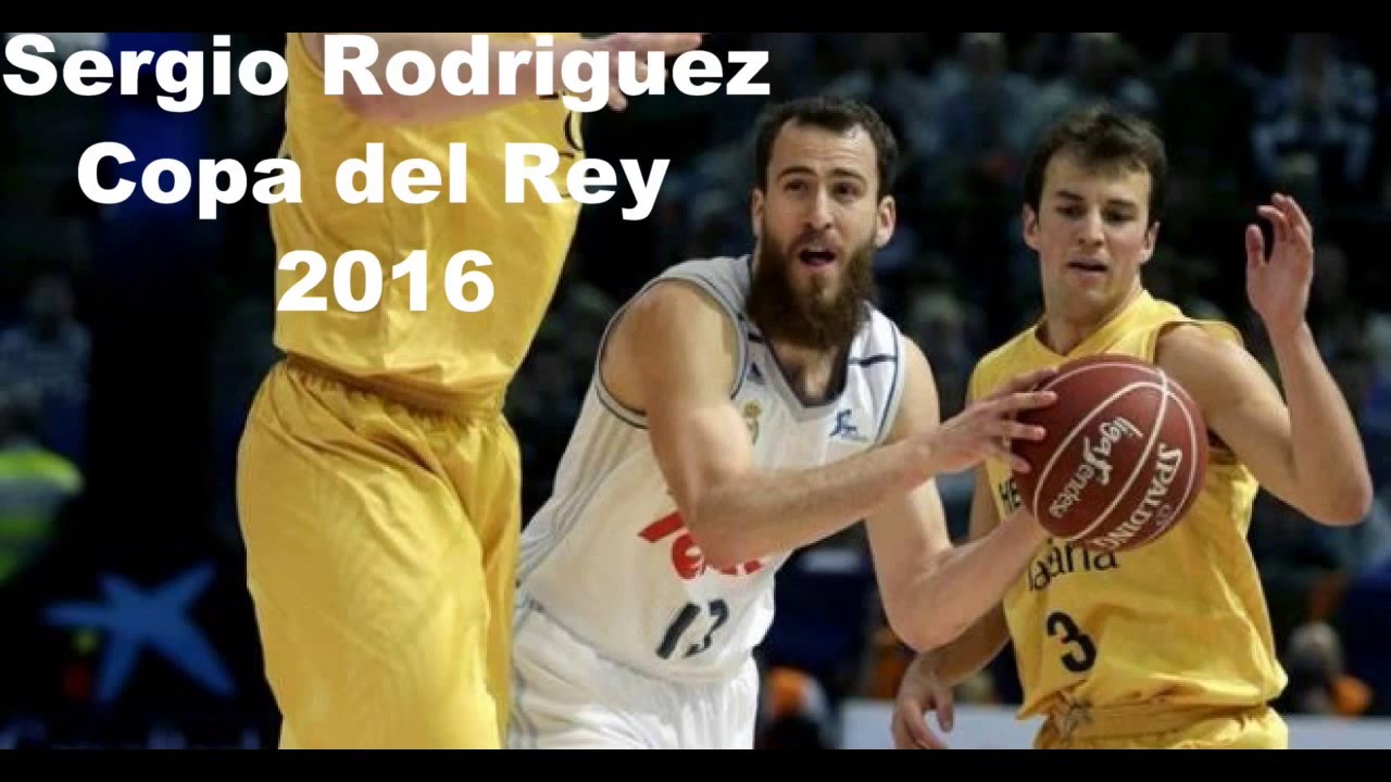 Sergio Rodriguez Copa del Rey