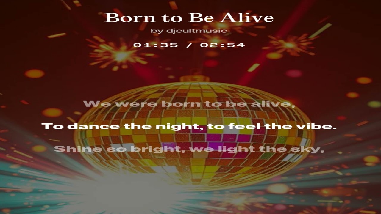 Born to Be Alive ~ feat. ​@Dj-Cult-Music offizieller Canal
