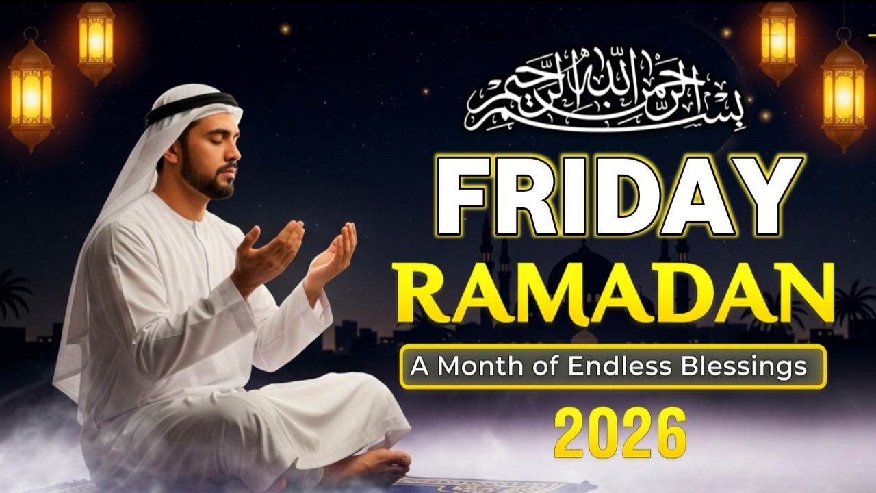 BEST DUA FOR FRIDAY RAMADAN MUBARAK ♥ MUST LISTEN! THIS BEAUTIFUL DUA THE KEY TO SOLVE ALL TROUBLES