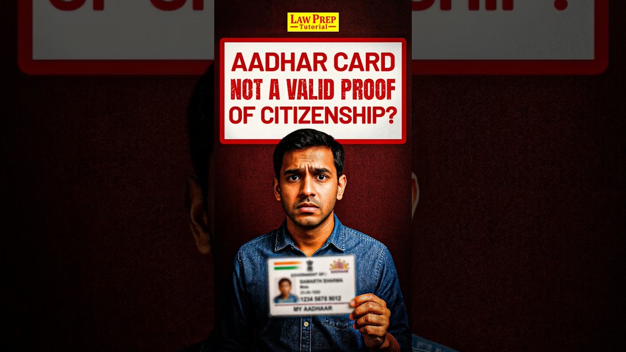 Aadhar Card not a valid proof of citizenship #shorts