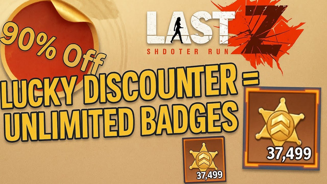 Lucky Discounter Gives Unlimited Badges in Last Z: Survival Shooter