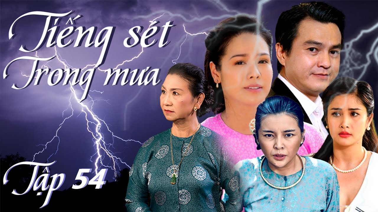 TIẾNG SÉT TRONG MƯA TẬP 54 (TẬP CUỐI) | NHẬT KIM ANH, CAO MINH ĐẠT | PHIM TÌNH CẢM MIỀN TÂY VIỆT NAM