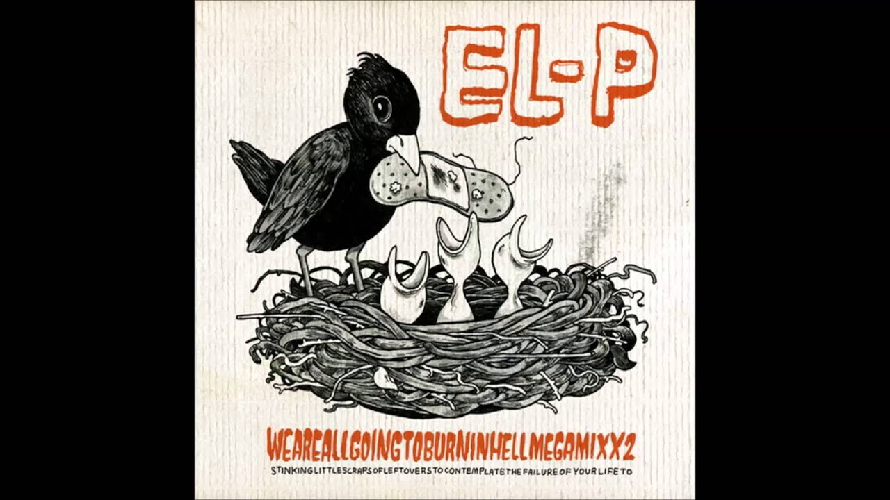 El-P - 16 Is A Lucky Number Now