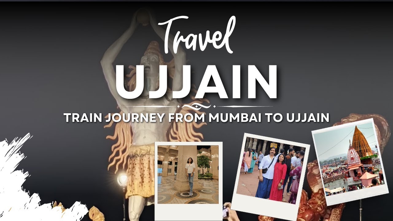 Mumbai to Ujjain by Train | Mahakal lok corridor | महाकालेश्वर उज्जैन