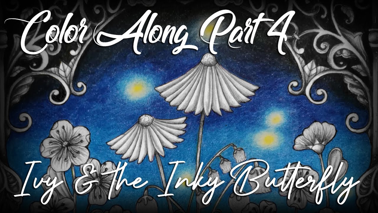 Ivy & The Inky Butterfly Color Along (Left - Part 4) | Johanna Basford ♥