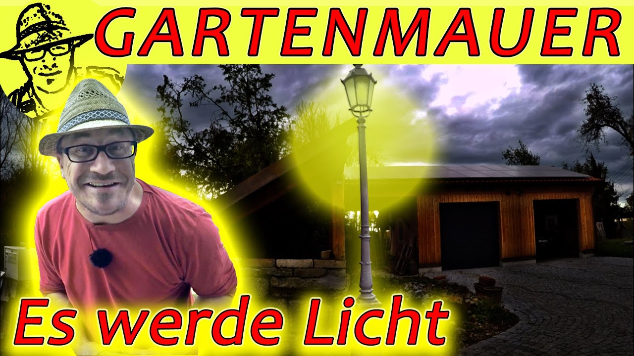 Gartenmauer bauen Teil 6: Mit Traktor alte Straßenlaterne aufstellen, Briefkasten und Dachstuhl