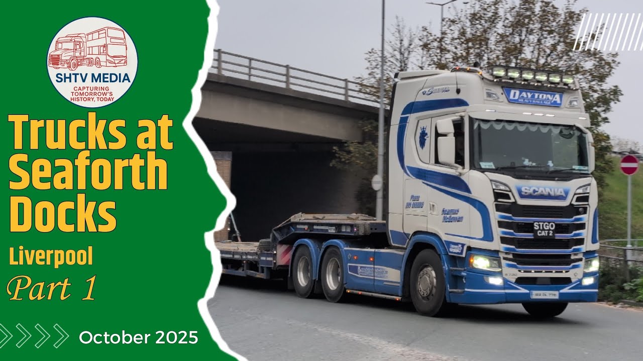 🚛 Seaforth Docks Truck Spotting (Part 1) | Morning Departures & Arrivals – October 2025