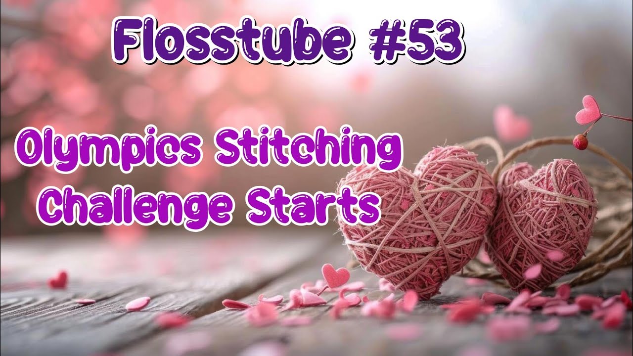 Начался 53-й олимпийский челлендж по вышиванию на Flosstube.