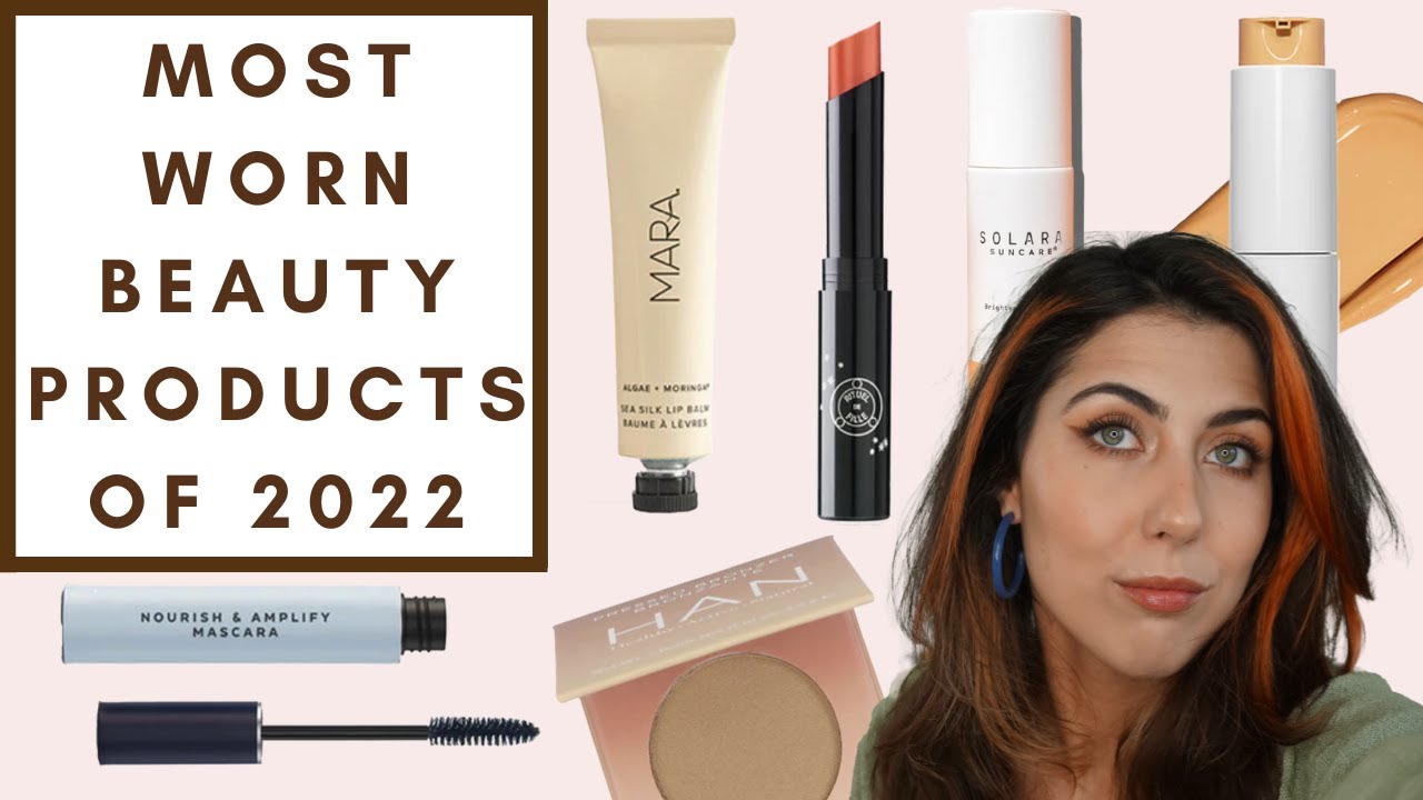 MY MOST WORN BEAUTY PRODUCTS OF 2022 | Integrity Botanicals