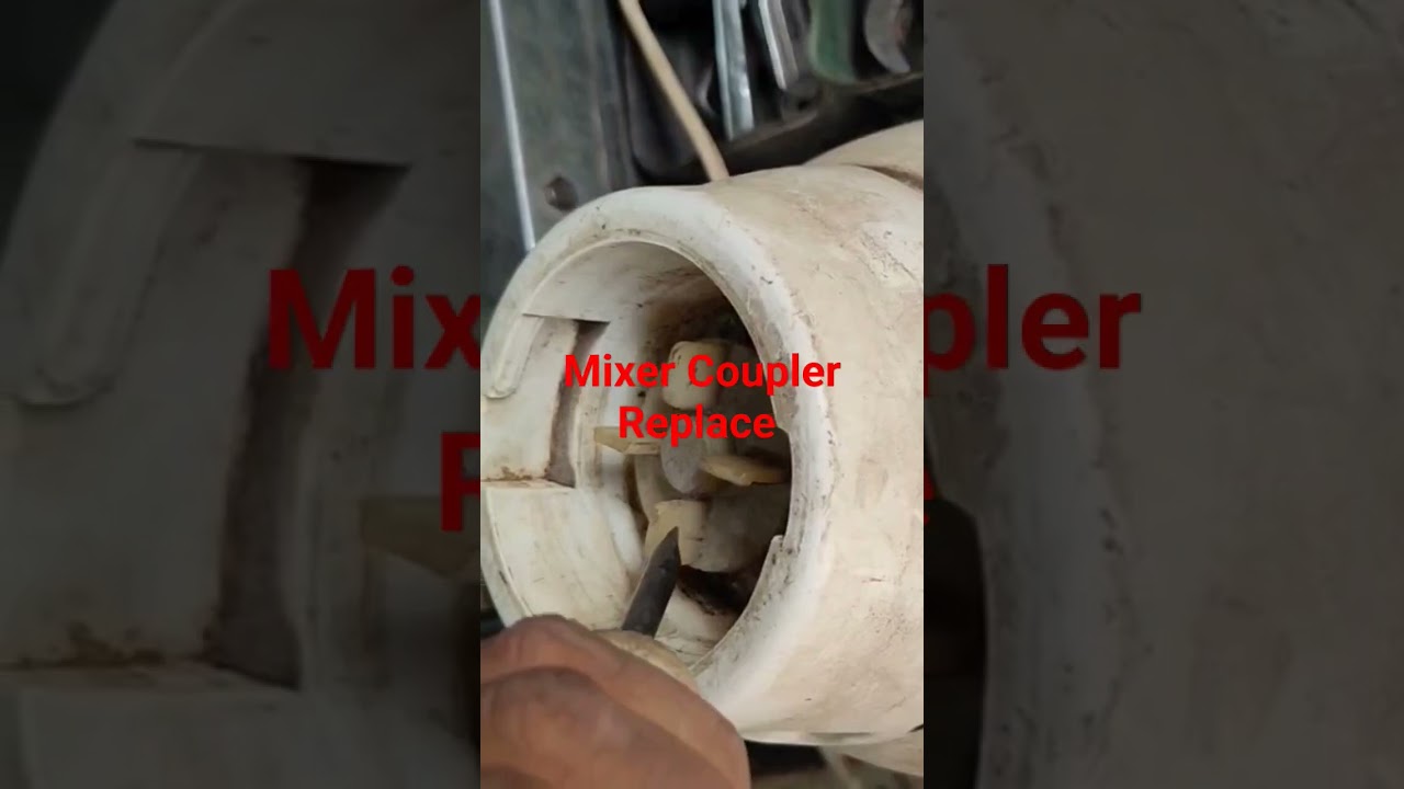 How To Open Mixer Coupler