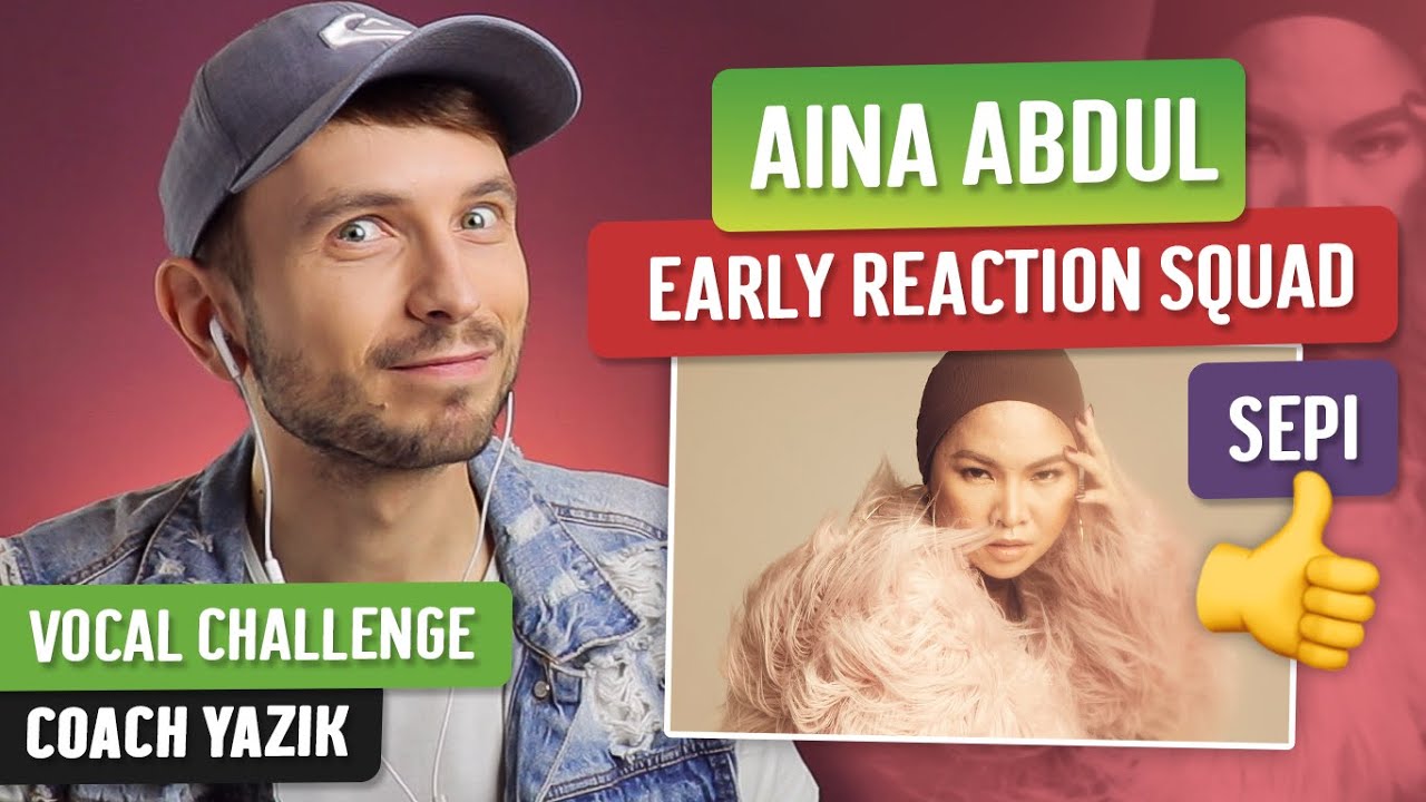 Vocal Coach YAZIK reaction to Aina Abdul - SEPI | MUSIC VIDEO