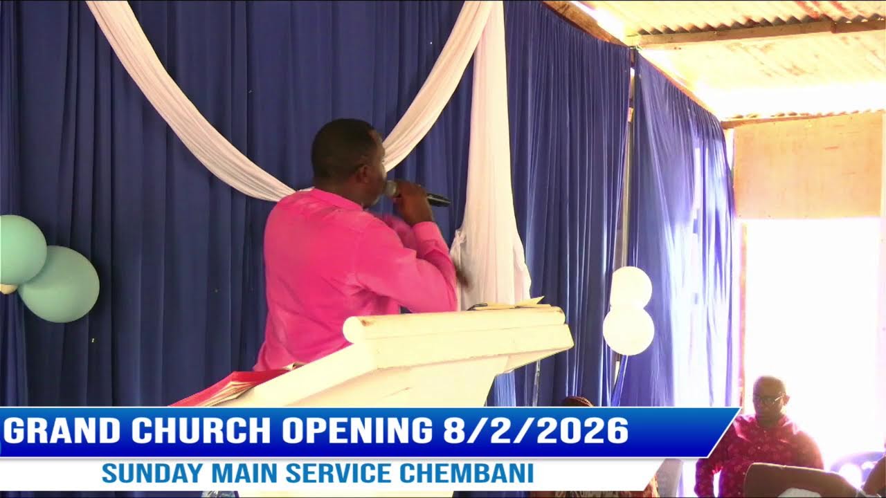 GRAND MEGA CHURCH OPENING  MOMBASA