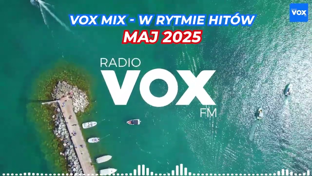 MAJ W RYTMIE HITÓW 2025 - Oficjalny mix VOX FM