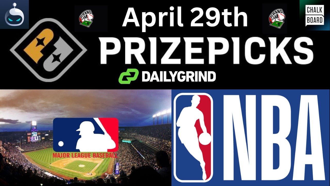 Prize Picks/Chalkboard Props NBA & MLB Apr 29th