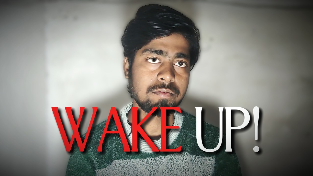Wake up! Ye mazak nahi