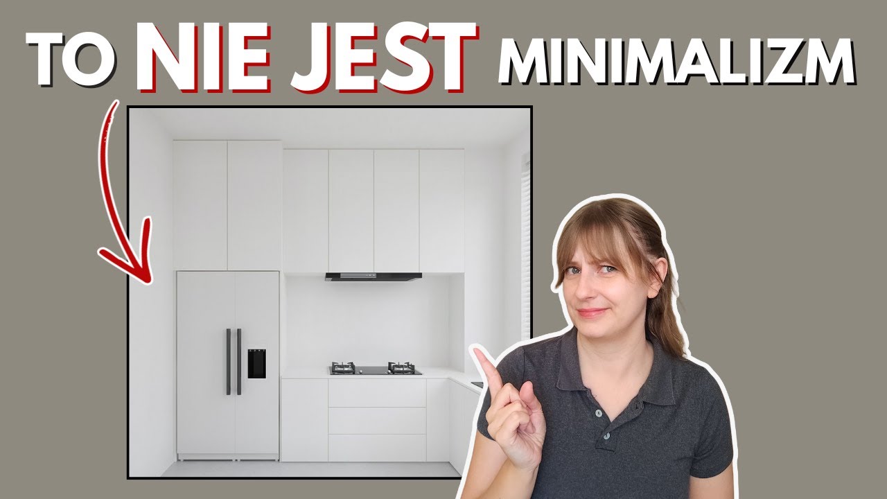 To nie jest minimalizm! Dlaczego estetyczne rozwiązania nie zawsze są minimalistyczne? | 5 w piątki