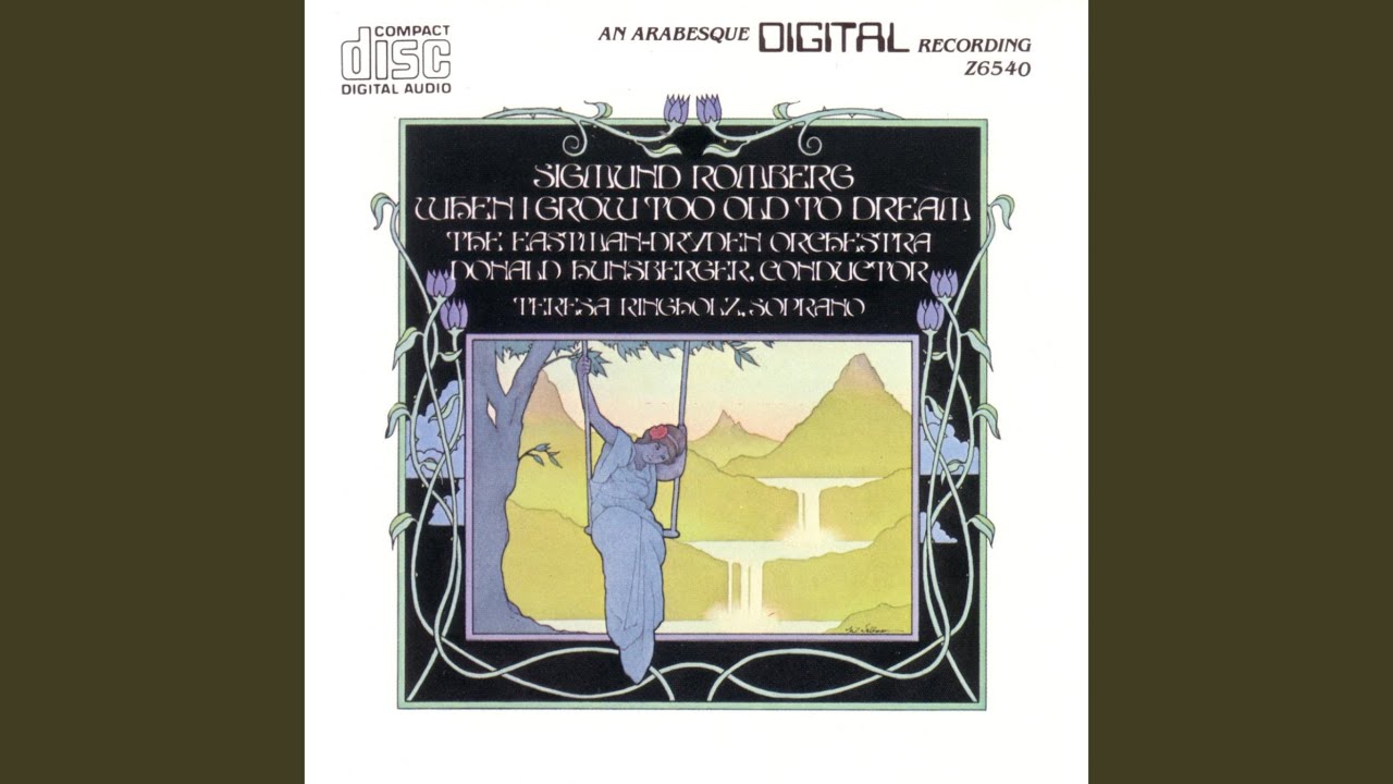 When I Grow Too Old To Dream